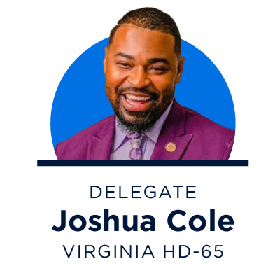 A headshot of Joshua Cole, democratic candidate for Virginia House district 65. The portrait is above text showing the his name and legislative district.