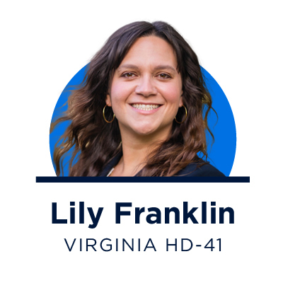 A headshot of Lily Franklin, democratic candidate for Virginia House district 41. The portrait is above text showing the her name and legislative district.