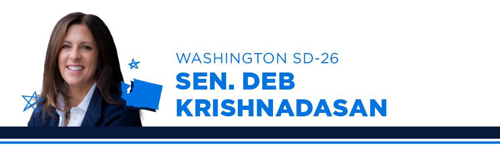 A portrait of Sen. Deb Krishnadasan, Democratic candidate for Washington Senate District 26, smiling and looking into the camera. Next to the candidate is blue text showing their name, state, and district.