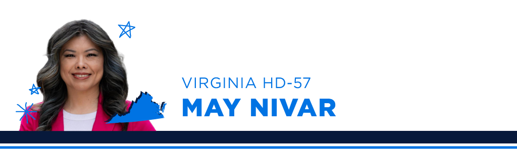 A portrait of May Nivar, Democratic candidate for Virginia House District 57, smiling and looking into the camera. Next to the candidate is blue text showing their name, state, and district.