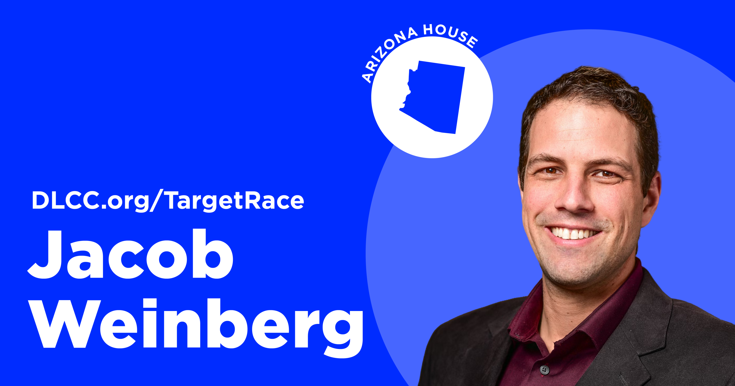 Jacob R Wing Arizona Jacob Weinberg - Democratic Legislative Campaign Committee