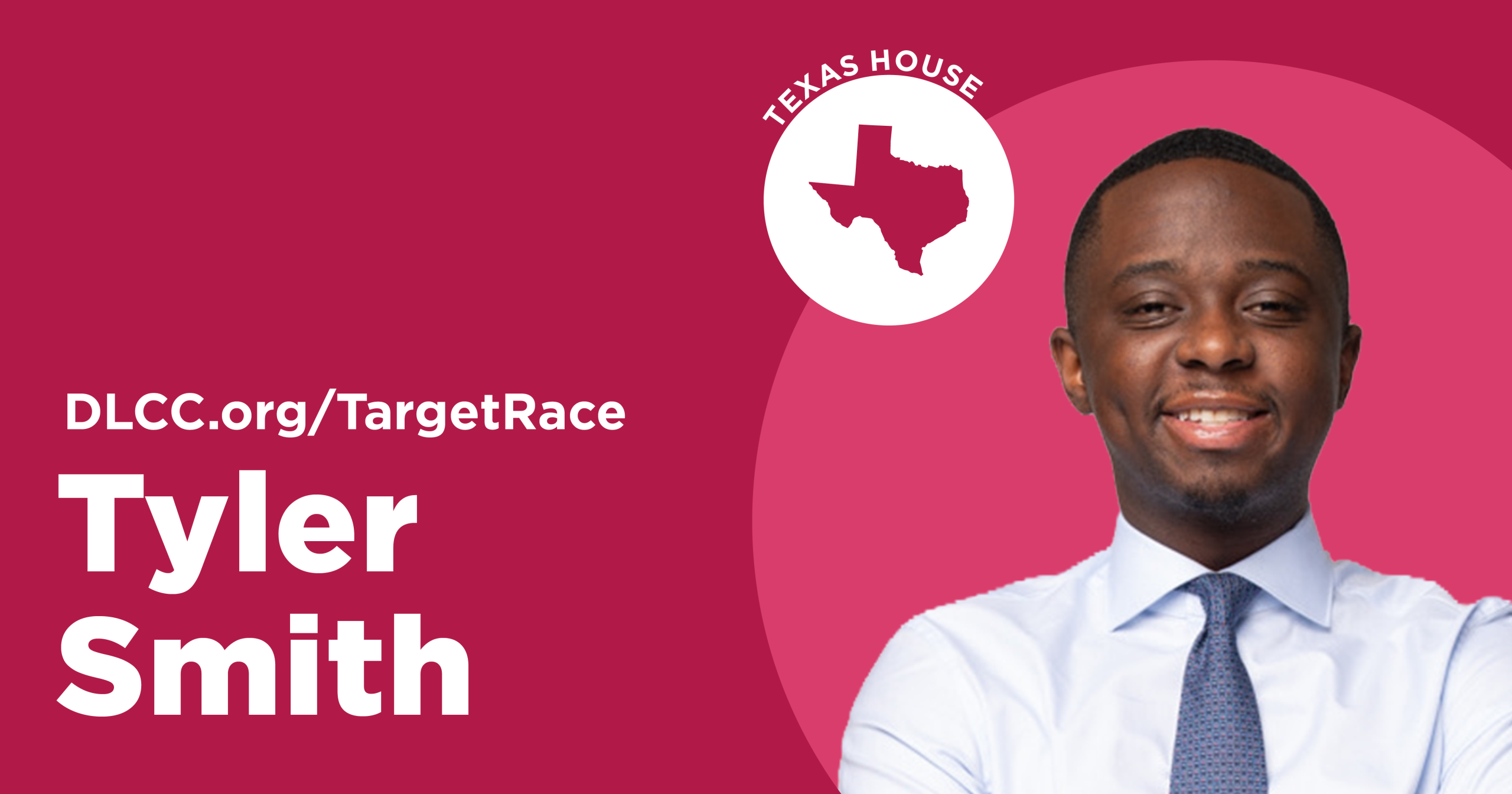 Tyler Smith - Democratic Legislative Campaign Committee